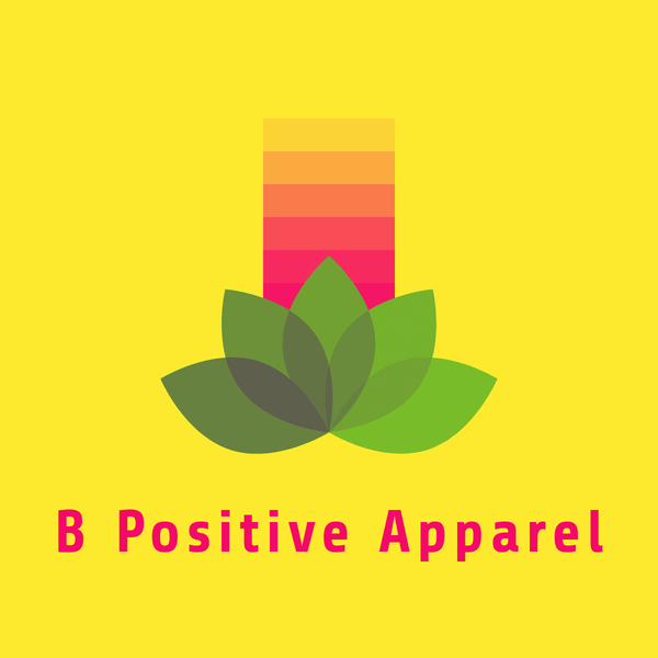 B Positive Apparel
