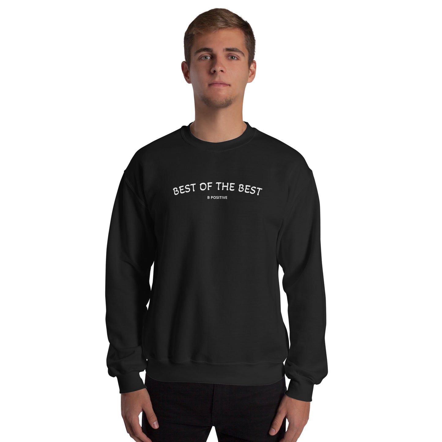 Best of the Best Unisex Sweatshirt