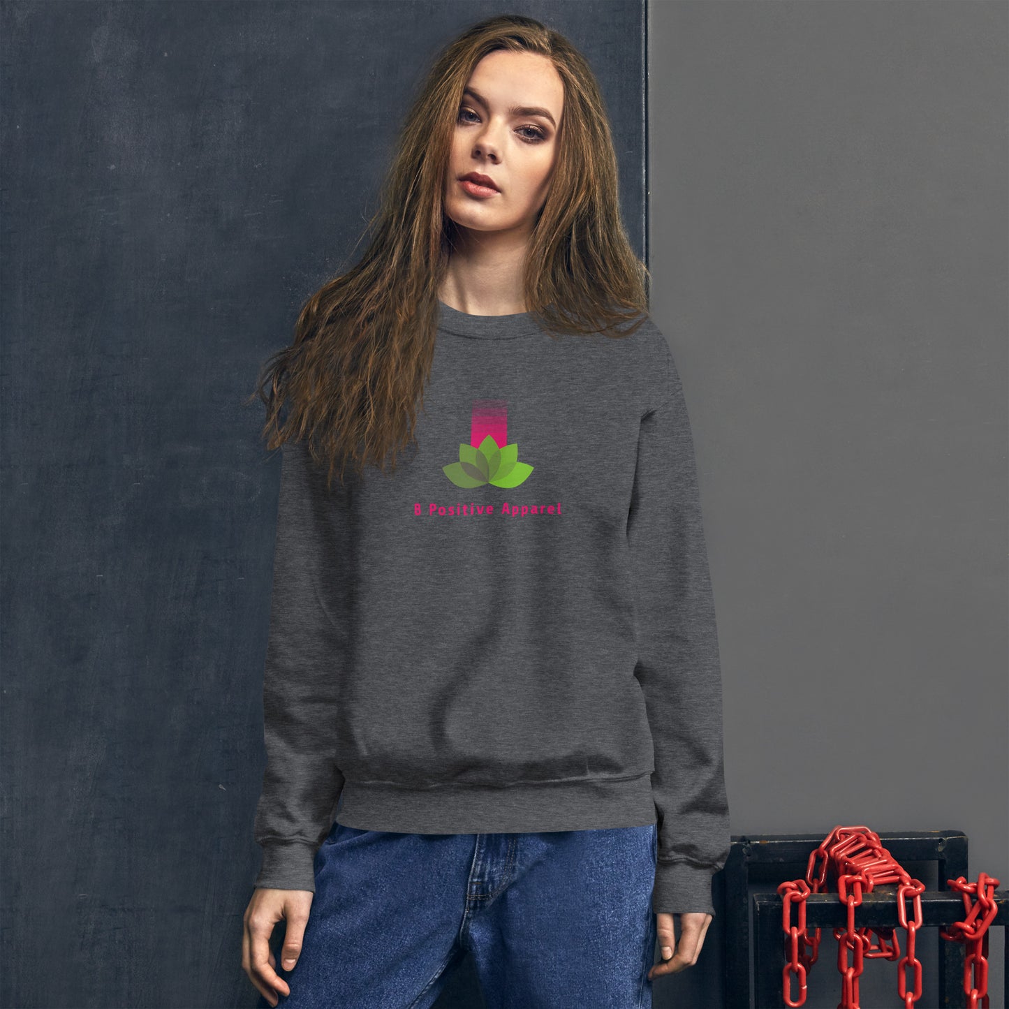 B Positive Unisex Sweatshirt