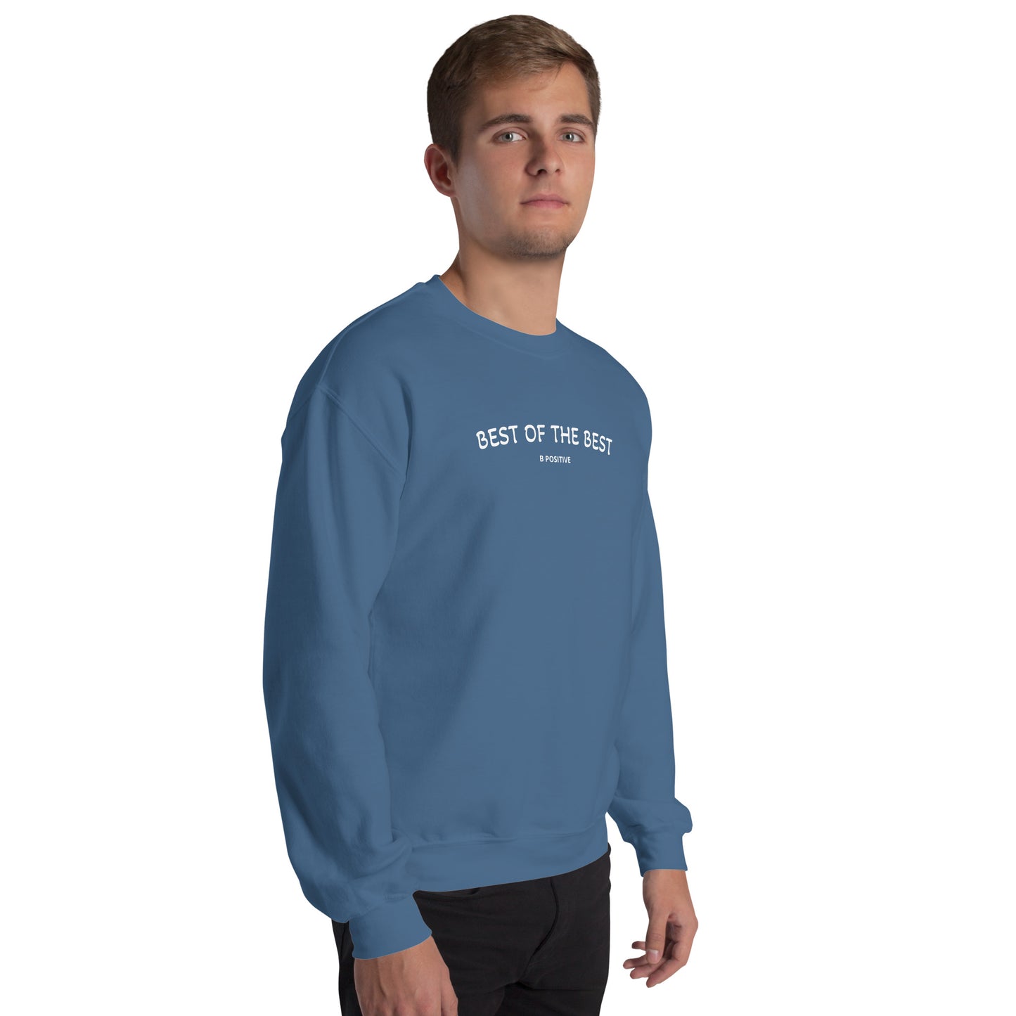 Best of the Best Unisex Sweatshirt