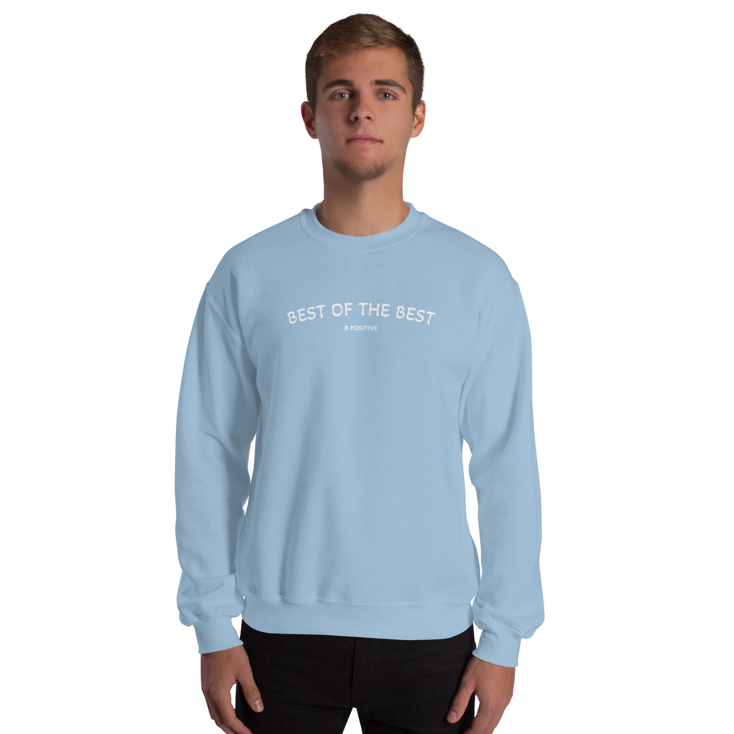 Best of the Best Unisex Sweatshirt