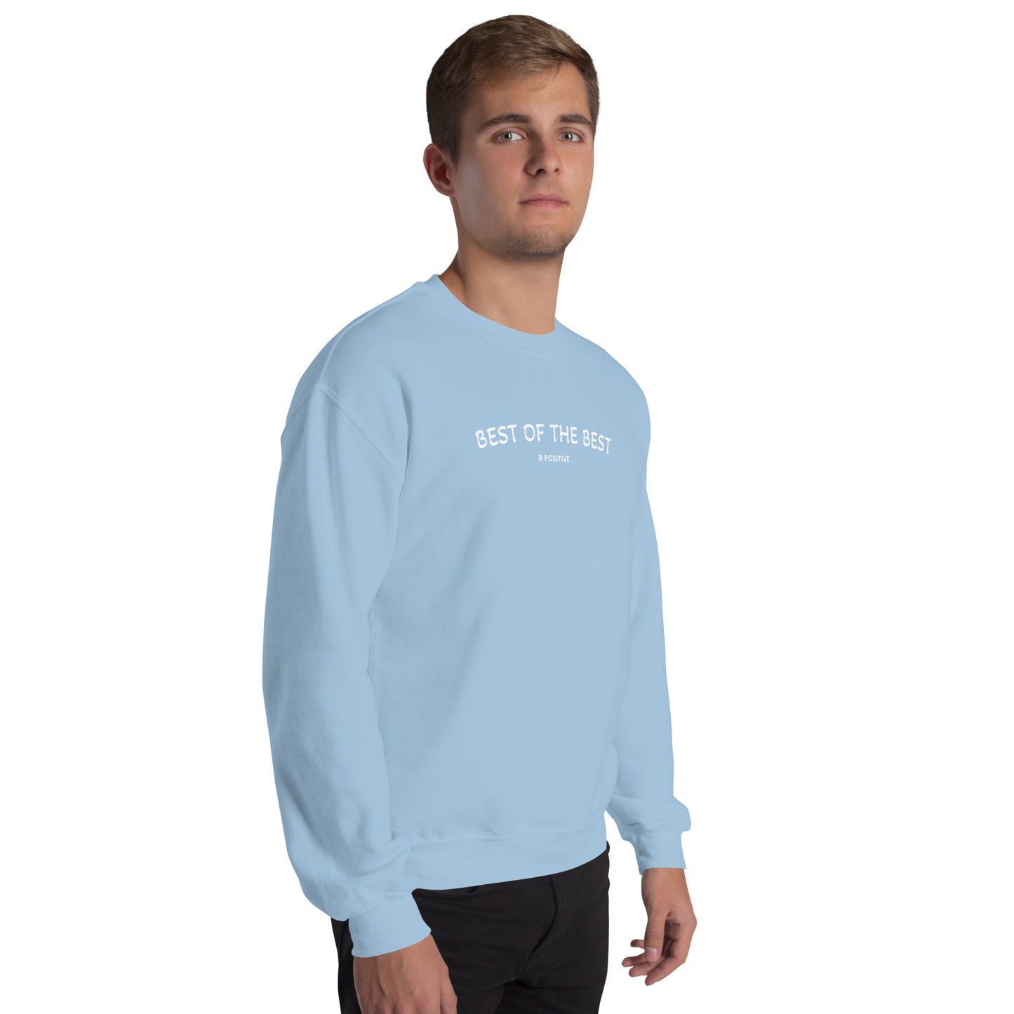 Best of the Best Unisex Sweatshirt